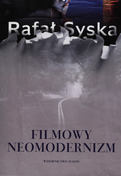 Filmowy neomodernizm - Rafał Syska | okładka