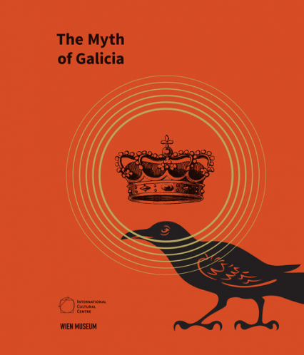 The Myth of Galicia -  | okładka