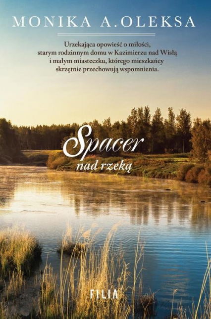 Spacer nad rzeką - Monika Oleksa | okładka