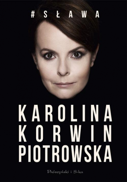 # Sława - Karolina Korwin-Piotrowska | okładka