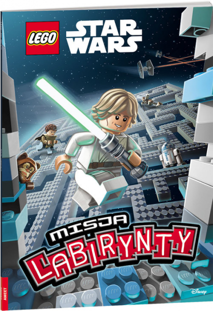 Lego Star Wars Misja labirynty LMA-31 - Opracowanie Zbiorowe | okładka