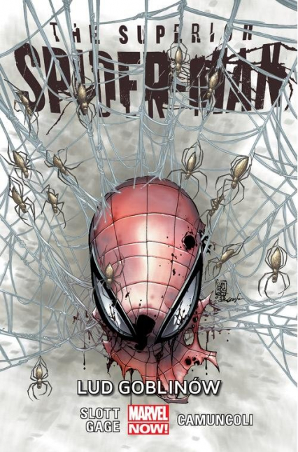 The Superior Spider-Man Tom 7 Lud goblinów - Briones Philippe, Rodriguez Javier, Sliney Will | okładka