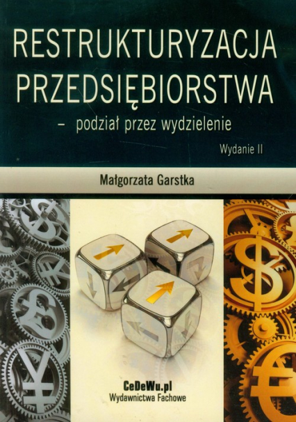 Restrukturyzacja przedsiębiorstwa - podział przez wydzielenie - Małgorzata Garstka | okładka