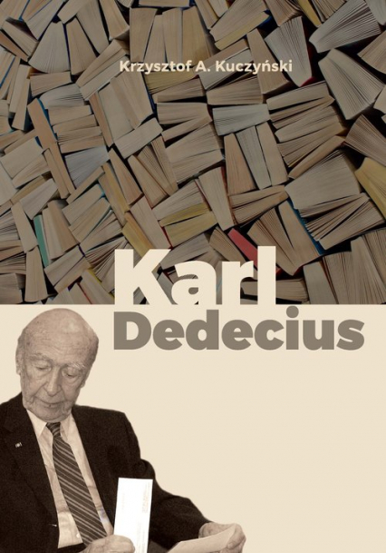 Karl Dedecius - Krzysztof Kuczyński | okładka