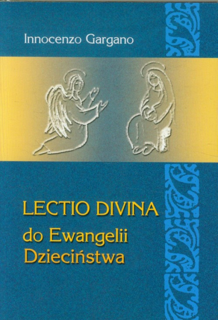 Lectio Divina 23 Do Ewangelii Dzieciństwa - Gargano Innocenzo | okładka