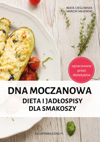 Dna moczanowa Dieta i jadłospisy dla smakoszy - Cieślowska Beata, Majewski Marcin | okładka