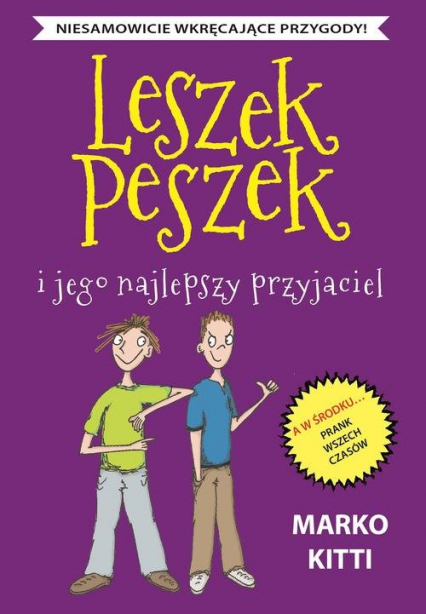 Leszek Peszek i jego najlepszy przyjaciel - Kitti Marko | okładka