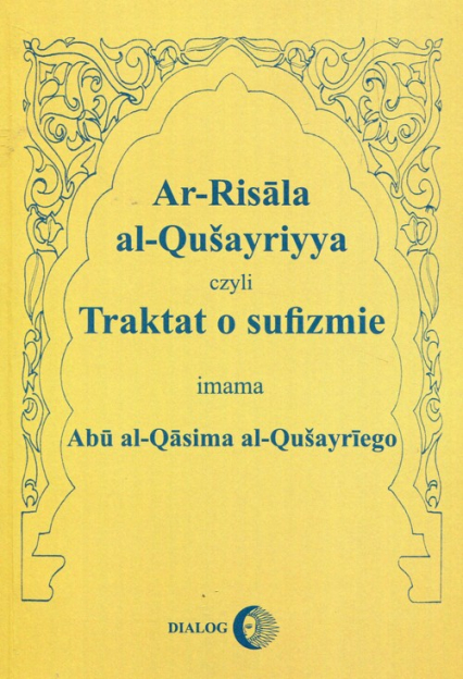Traktat o sufizmie - Abu al-Qasim al-Qusayri | okładka