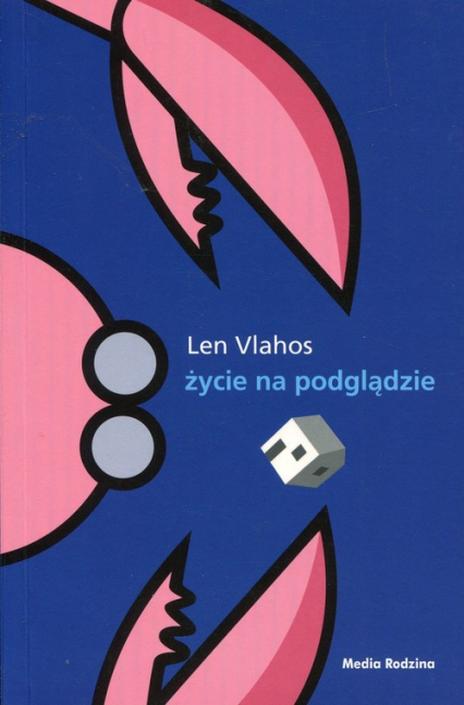 Życie na podglądzie - Len Vlahos | okładka