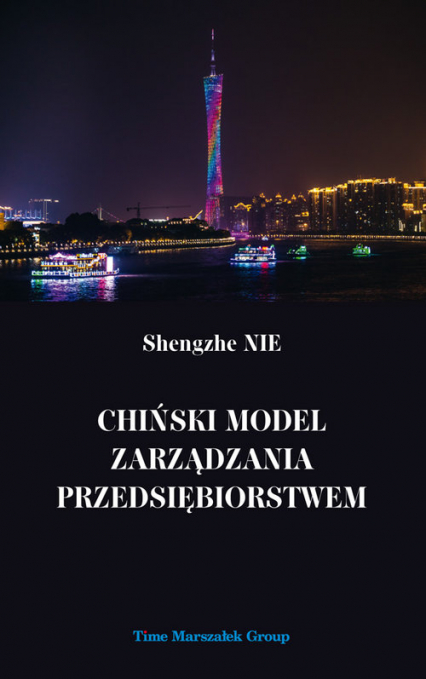 Chiński model zarządzania przedsiębiorstwem - Shengzhe Nie | okładka