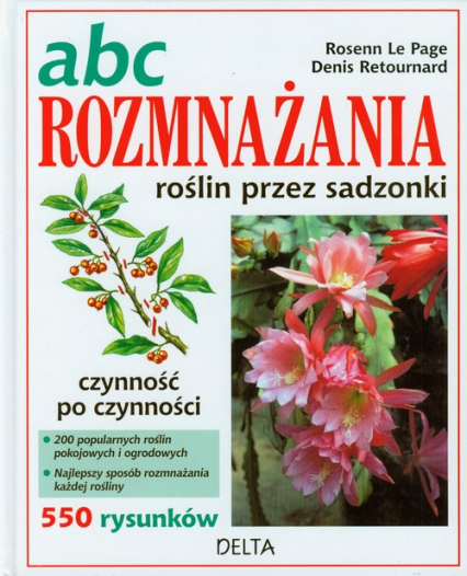 ABC rozmnażania roślin przez sadzonki - Le Page Rosenn | okładka