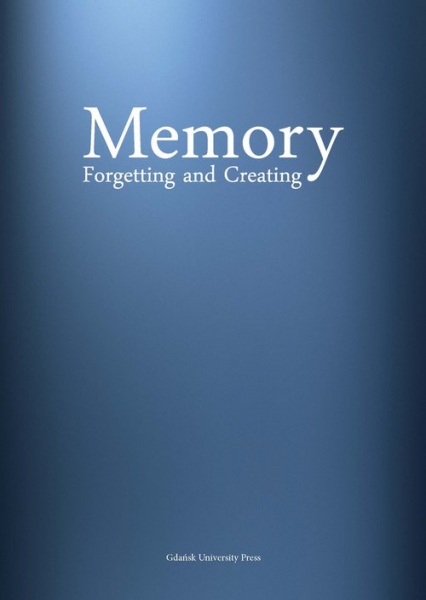 Memory Forgetting and Creating -  | okładka