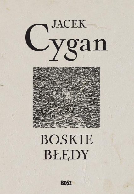 Boskie błędy - Jacek Cygan | okładka