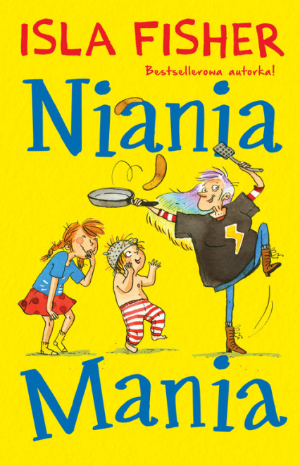 Niania Mania - Isla Fisher | okładka