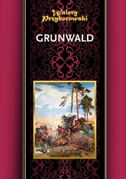Grunwald - Walery Przyborowski | okładka