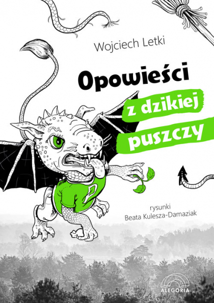 Opowieści z dzikiej puszczy - Wojciech Letki | okładka