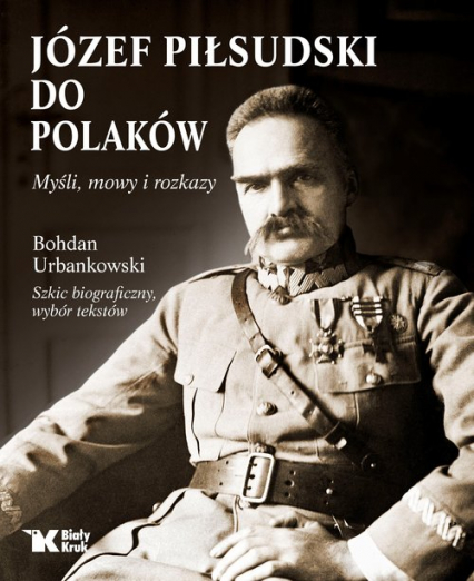 Do Polaków Myśli mowy i rozkazy - Urbankowski Bogdan | okładka