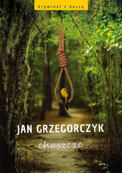Chaszcze - Jan Grzegorczyk | okładka