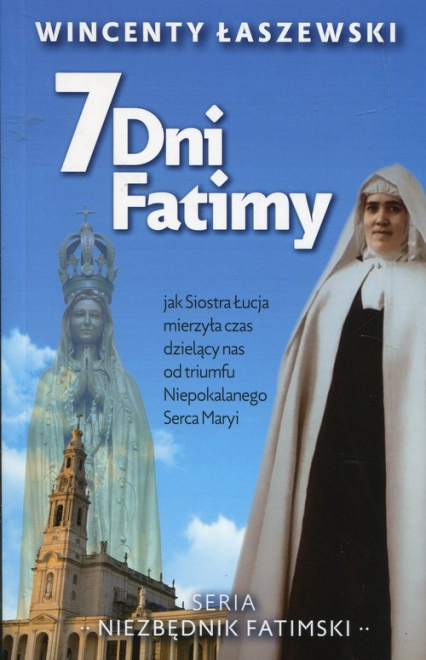 7 dni Fatimy - Wincenty Łaszeski | okładka