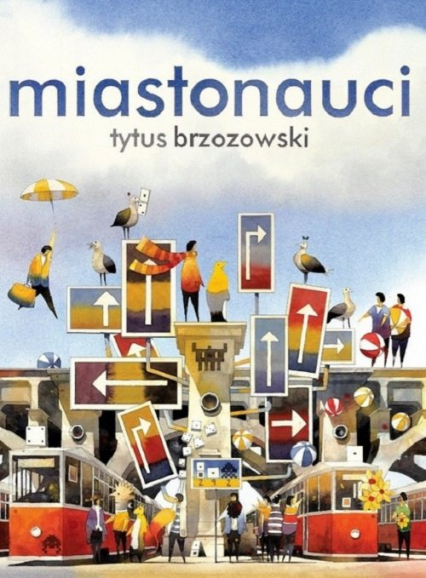 Miastonauci - Tytus Brzozowski | okładka