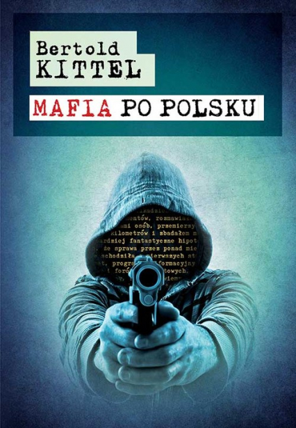 Mafia po polsku - Bertold Kittel | okładka