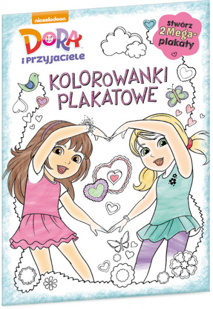 Dora i przyjaciele Kolorowanki plakatowe KPO-601 -  | okładka