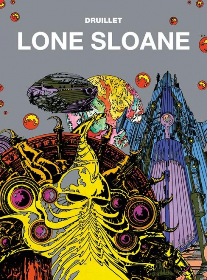 Mistrzowie komiksu Lone Sloane - Benjamin Legrand, Lob Jacques | okładka