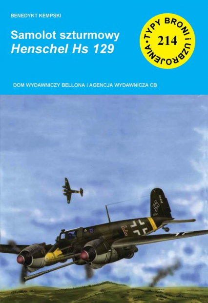 Samolot szturmowy Henschel Hs 129 - Benedykt Kempski | okładka