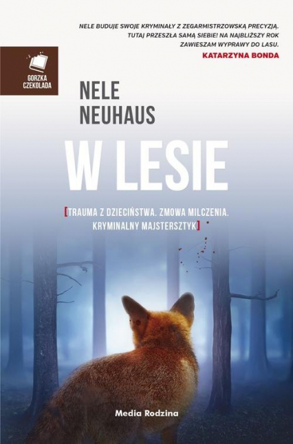 W lesie - Nele Neuhaus | okładka