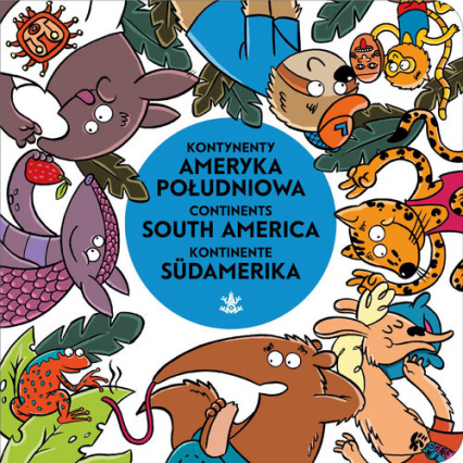 Kontynenty Ameryka Południowa - Nowacki Piotr | okładka