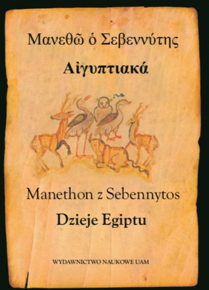 Manethon z Sebennytos Dzieje Egiptu i inne pisma -  | okładka