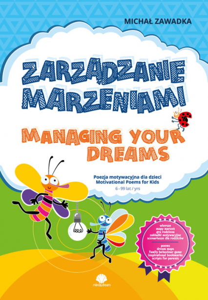 Zarządzanie marzeniami / Managing Your Dreams wiek 6+ - Michał Zawadka | okładka