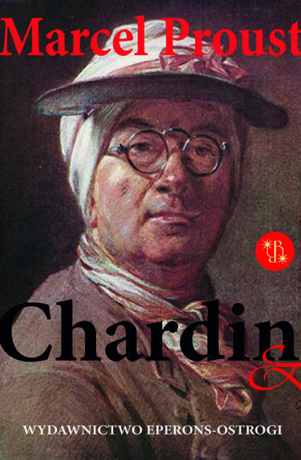 Chardin & Rembrandt - Marcel Proust | okładka