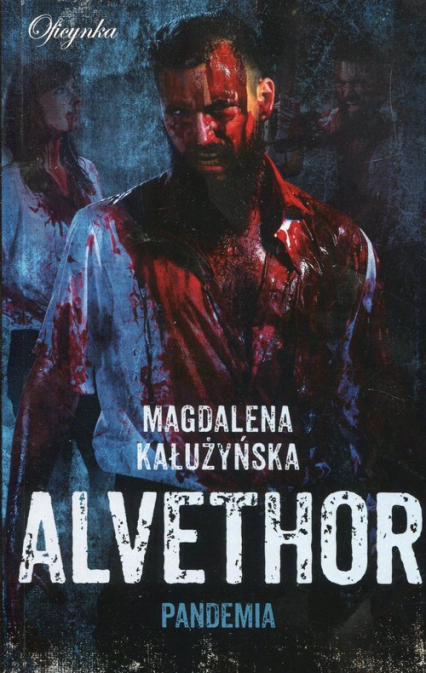 Alvethor Pandemia - Magdalena Kałużyńska | okładka