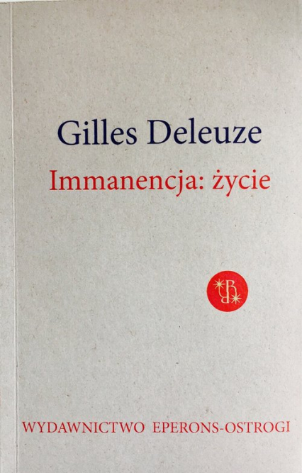 Immanencja życie - Deleuze Gilles | okładka