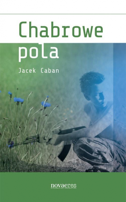 Chabrowe pola - Jacek Caban | okładka