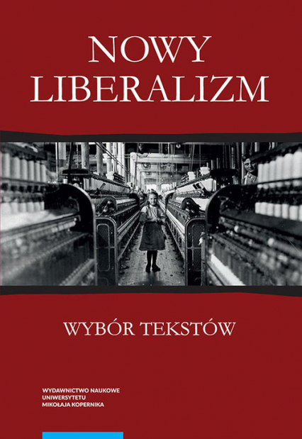 Nowy liberalizm Wybór tekstów -  | okładka