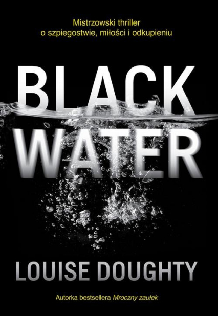 Black Water - Louise Doughty | okładka