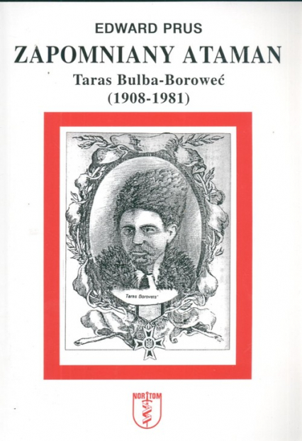 Zapomniany ataman Taras Bulba=Boroweć - Edward Prus | okładka