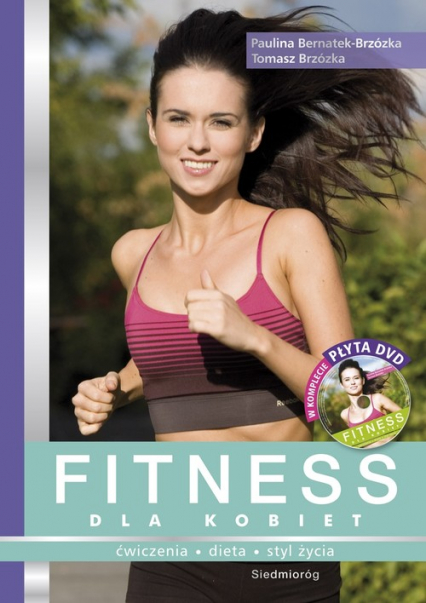Fitness dla kobiet z płytą DVD - Bernatek-Brzózka Paulina | okładka