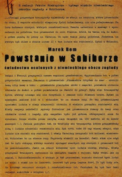 Powstanie w Sobiborze świadectwa ocalonych z niemieckiego obozu zagłady - Marek Bem | okładka