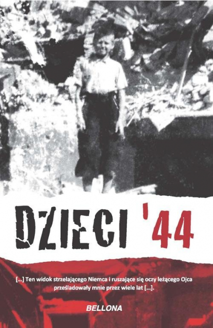 Dzieci 44 Wspomnienia dzieci powstańczej Warszawy - Jerzy Mirecki | okładka