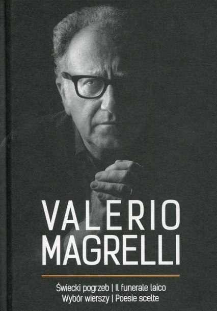 Świecki pogrzeb Il funerale laico - Valerio Magrelli | okładka
