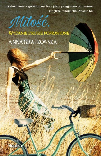 Miłość Wydanie drugie poprawione - Anna Gratkowska | okładka