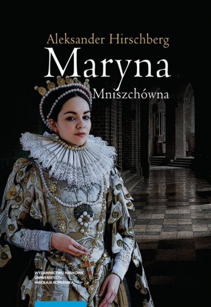 Maryna Mniszchówna - Aleksander Hirschberg | okładka
