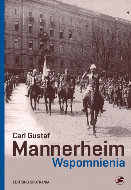 Wspomnienia - Mannerheim Carl Gustaw | okładka