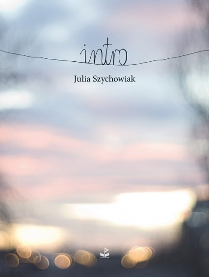 Intro - Julia Szychowiak | okładka