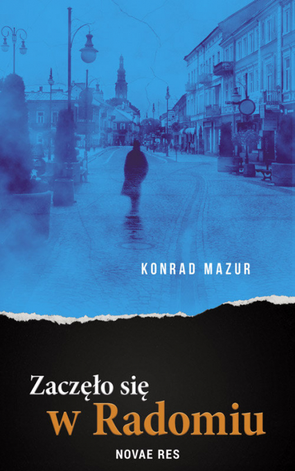 Zaczęło się w Radomiu - Konrad Mazur | okładka
