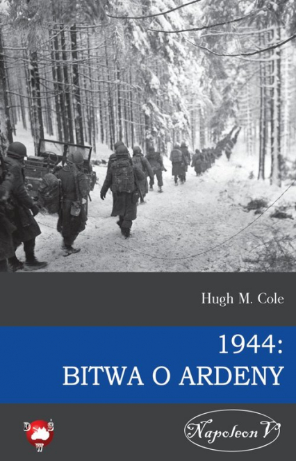 1944 Bitwa o Ardeny - Cole Hugh M. | okładka