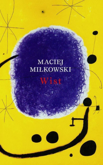 Wist - Maciej Miłkowski | okładka